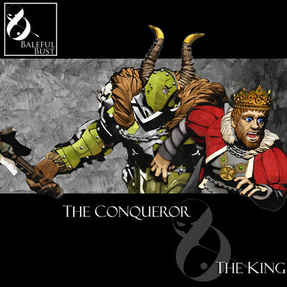 The Conqueror & The King